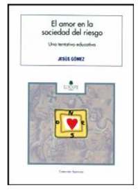 el amor e la sociedadde riesgo